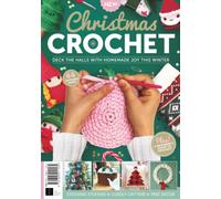 Christmas Crochet - How to Make Your Own Stocking Stuffers, Tree Toppers, Decorations & More!: The Ultimate Homemade Christmas Gift for Craft & Crochet Enthusiasts / Includes 40+ Crochet Patterns!