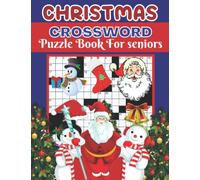 Christmas Crossword Puzzle Book For Seniors: Crossword Puzzle Book,Large-Print Crossword Puzzle Book For Seniors,Adults,A Winter Words Holiday Themed ... Books For Seniors To Enjoy Christmas Season