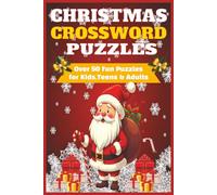 Christmas Crossword Puzzles: Crossword Puzzles with easy to read print about Christmas,Holiday Season,Santa Claus and more | 6 x 9 inches,120 pages | ... Creates Traditions or Gifting Options