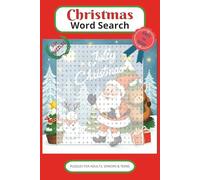 Christmas Crossword Puzzles for Adults, Seniors & Teens: Crossword Puzzles with Easy to Read Print about Christmas, Holiday's, Santa Claus and More ... for Vacations, Holidays and Free Times