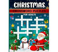 Christmas Crossword Puzzles for Adults: Unwind and Celebrate with Festive Easy to Read Puzzles for Seniors, Teens - Holiday Puzzle Book with Large Print - Secret Santa Present Idea - Gag Birthday Gift