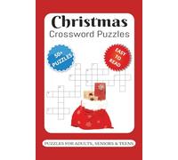 Christmas Crossword Puzzles: Word Searches with Easy to Read Print about Christmas, Holidays, Santa Claus and More | 6x9 inches, 110 pages | 50+ Puzzles ... Gift for vacations, Holiday and Relaxation