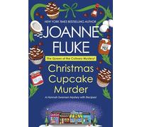 Christmas Cupcake Murder: A Festive & Delicious Christmas Cozy Mystery (A Hannah Swensen Mystery): 26