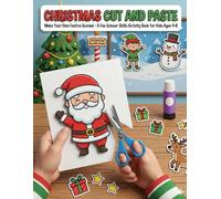 Christmas Cut and Paste Activity Book for Kids: Build a Snowman, Decorate a Tree & Create Holiday Scenes - Scissor Skills Workbook for Ages 4-8 (TinyJoy Early Learning Coloring Series)