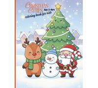 Christmas Cutie Coloring Book for Kids: Easy and Adorable Holiday Coloring Pages with Santa, Reindeer, Snowmen, and More • Simple Bold Designs for Ages 3-8