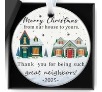 Christmas Decorations Gifts for New Home Gifts Neighbors 2025 Merry Christmas From Our House To Yours, Thank you for Being Great Neighbors, Xmas Tree Decoration, Winter Warming Housewarming Keepsake