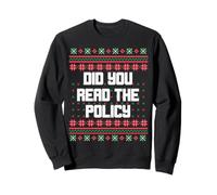 Christmas Did You Read The Policy Ugly Office Party Sweater Sweatshirt