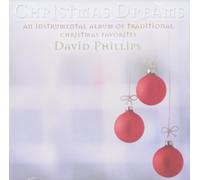Christmas Dreams (David Phillips) - CD