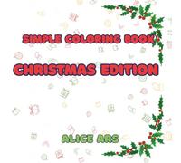 Christmas edition: simple coloring book