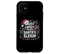 Christmas Elf Most Likely To Fix Santa's Sleigh Case for iPhone 11