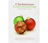 Christmas Entertaining - Christmas Entertaining
