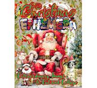 Christmas Ephemera: Extraordinary Things to Cut Out and Collage