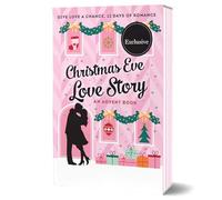 Christmas Eve Love Story Advent Book, 12 Days of Romantic Reading, Countdown to Christmas with a Heartwarming Holiday Romance Novel, Perfect for Fans of Romance Books and Festive Storytelling