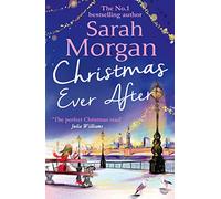 Christmas Ever After: A flirty small-town enemies to lovers festive romance perfect to curl up with in winter!: Book 3 (Puffin Island trilogy)