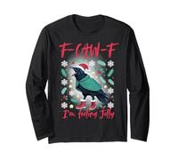 Christmas F-Caw-F Crow I'm Feeling Jolly Long Sleeve T-Shirt
