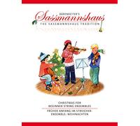 Christmas for Beginner String Ensembles (Playing Score)