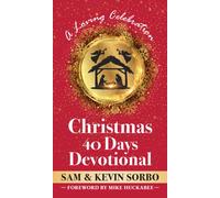 Christmas for Forty Days : A Christmastime Devotional for Families