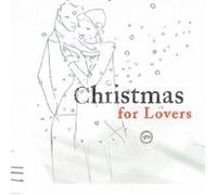 Various - Christmas for Lovers