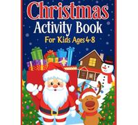 Christmas Fun Activity Book for Kids 4-8: Easy Mazes, Cute Puzzles & Coloring Pages: Merry Christmas Activity Book Ages 4-8: Holiday Mazes, Puzzles & ... Smile Series: Word Search Gifts for All Ages)