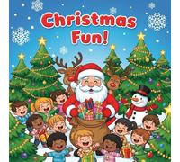 Christmas Fun: Color the Magic of the Holidays! (Christmas Coloring Books)