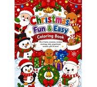Christmas Fun & Easy Coloring Book: Cute Christmas Coloring Pages for Kids Ages 3-8 | Santa, Reindeer, Snowman, Gingerbread, Gifts, Wreaths & More
