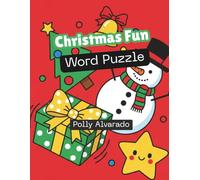 Christmas Fun Word Puzzle: Christmas Activity Book for Kids Ages 3-7. Word Search, Maze, and Puzzle Book with Coloring Pages for Preschool and Kindergarten (Fun Puzzle)