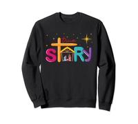 Christmas Funny Nativity True Awesome Story Of Jesus Birth Sweatshirt