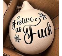 Christmas Funny Offensive Bauble, Prank Trinkets, Funny Offensive Bauble, Christmas Ball Ornaments, Novelty Gift For Christmas Party (Festive as fuck)