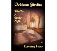 Christmas Ghosties: Tales For A Winter Night