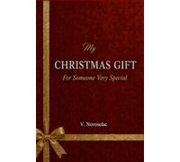 Christmas Gift: The Sweetest Christmas Stories for Someone Very Special