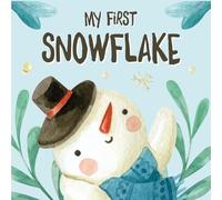 Christmas Gifts For Babies: My First Snowflake, High Contrast Book For Newborns 1 Year Old: +99 Simple Black & White Pictures For New Baby Boy, Girl ... Bear (Baby Christmas Gifts 6-12 Months)