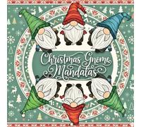 Christmas Gnome Mandalas: 40+ Cute Nordic Holiday Designs for Kids | Cozy Holiday Coloring with Gnomes, Animals & Scandinavian Tomte Magic