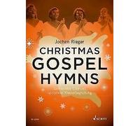 Christmas Gospel Hymns mixed choir and piano Jochen Rieger Schott