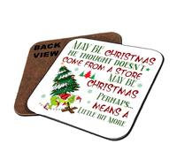christmas grinch, May Be Christmas, he Thought Doesn't Come from a Store, Tableware, Coffee, Tea, Drink Coaster. (Square Shaped Coaster)