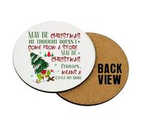 christmas grinch, May Be Christmas, he Thought Doesn't Come from a Store, Tableware, Coffee, Tea, Drink Coaster. (Round Shaped Coaster)