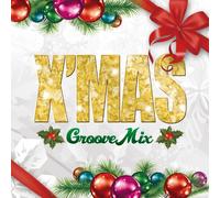 CHRISTMAS GROOVE MIX