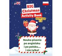Christmas Handwriting Practice for Kids: Polish-English Holiday Writing Workbook | Ages 5-8 | Boże Narodzenie: Fun Activities, Coloring Pages, Mazes & ... Children Learning English | A-Z Alphabet