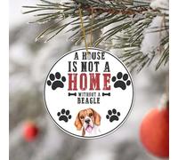 Christmas Hanging Decorations A House Is Not A Home Without A Beagle Party Keepsake Hanging Ornament Personalized Home Decor Keepsake