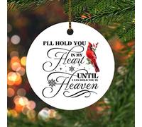 Christmas Hanging Decorations Cardinal I'Ll Hold You In My Heart Until I Can Hold You In Heaven Christmas Tree Pendant With Holes Personalized Keepsake