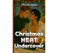 Christmas Heat Undercover 2: Slow Burn Holiday Second Chance MM Romance (Seasons of Heat)