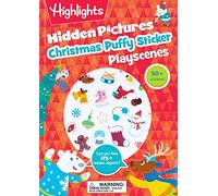 Christmas Hidden Pictures Puffy Sticker Playscenes: Christmas Activity Book with Over 50 Puffy Stickers, Festive Games and Hidden Pictures Puzzles for Kids 3-6 (Highlights Puffy Sticker Playscenes)
