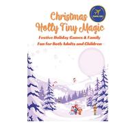 Christmas Holly Tiny Magic: Festive Holiday Games & Family Fun for Both Adults and Children
