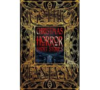 Christmas Horror Short Stories (Gothic Fantasy)