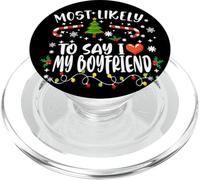 Christmas Humor Fun Most Likely To Say Cute Love Boyfriend PopSockets PopGrip for MagSafe