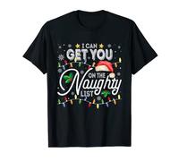 Christmas I Can Get You On Naughty List Xmas Light Santa Hat T-Shirt
