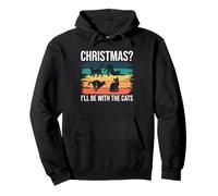 Christmas? Ill Be With The Cats Pet Sitter Pullover Hoodie