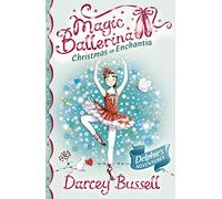 Christmas in Enchantia (Magic Ballerina)