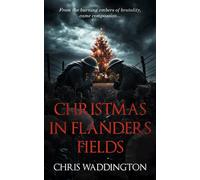 Christmas In Flanders Fields