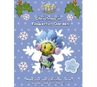 Christmas in Flowertot Garden (Fifi and the Flowertots)