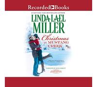 Christmas in Mustang Creek (The Brides of Bliss County Series)